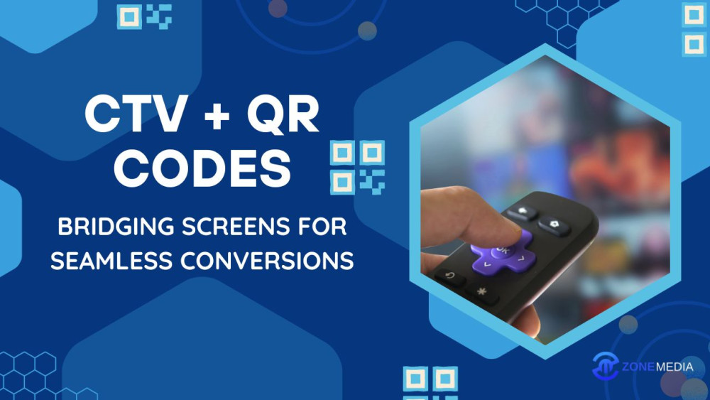 CTV + QR Codes: Bridging Screens for Seamless Conversions